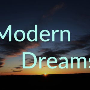 Modern Dreams